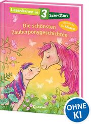 Lesenlernen in 3 Schritten - Die sch&ouml;nsten Zauberponygeschichten