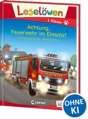 Lesel&ouml;wen 1. Klasse - Achtung, Feuerwehr im Einsatz!