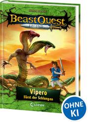 Beast Quest Legend (Band 10) - Vipero, F&uuml;rst der Schlangen