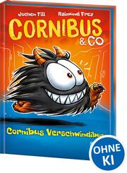 Cornibus & Co (Band 2) - Cornibus Verschwindibus