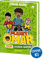 Planet Omar (Band 3) - Nicht schon wieder