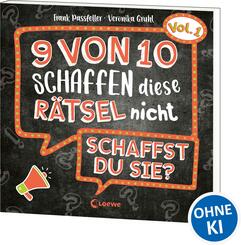 9 von 10 schaffen diese R&auml;tsel nicht - schaffst du sie? - Vol. 1