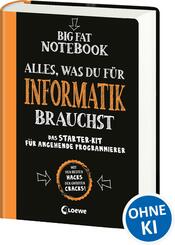 Big Fat Notebook - Alles, was du f&uuml;r Informatik brauchst