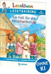 Lesel&ouml;wen Lesetraining 2. Klasse - Ein Fall f&uuml;r die M&auml;dchenbande