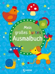 Mein gro&szlig;es buntes Ausmalbuch (Hund)