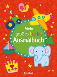 Mein gro&szlig;es buntes Ausmalbuch (Elefant)