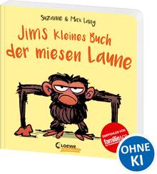 Jims kleines Buch der miesen Laune