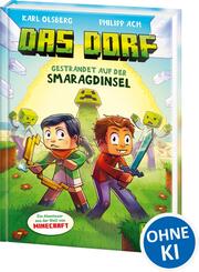 Das Dorf (Band 1) - Gestrandet auf der Smaragdinsel