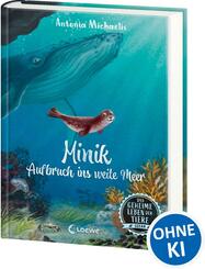 Das geheime Leben der Tiere (Ozean) - Minik - Aufbruch ins weite Meer