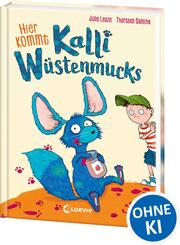 Hier kommt Kalli W&uuml;stenmucks (Band 1)