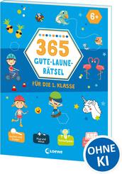 365 Gute-Laune-R&auml;tsel f&uuml;r die 1. Klasse