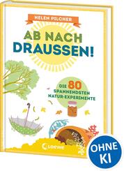 Ab nach drau&szlig;en!