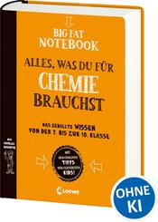 Big Fat Notebook - Alles, was du f&uuml;r Chemie brauchst