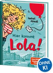 Hier kommt Lola! (Band 1)