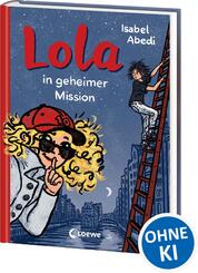 Lola in geheimer Mission (Band 3)