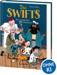 Die Swifts (Band 1) - Ein vorz&uuml;gliches Verbrechen