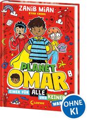 Planet Omar (Band 4) - Einer f&uuml;r alle und keiner war's