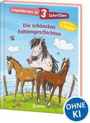 Lesenlernen in 3 Schritten - Die sch&ouml;nsten Fohlengeschichten