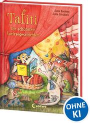 Tafiti - Die sch&ouml;nsten Vorlesegeschichten