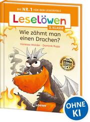 Lesel&ouml;wen 3. Klasse - Wie z&auml;hmt man einen Drachen?