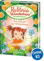 Rubinia Wunderherz, die mutige Waldelfe (Band 6) - Das R&auml;tsel der K&ouml;nigsblume