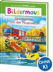 Bildermaus - Geschichten von der Feuerwehr