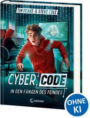 Cyber Code (Band 2) - In den F&auml;ngen des Feindes
