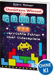 Unn&uuml;tzes Wissen f&uuml;r Gamer