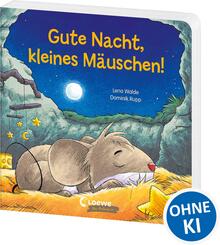 Gute Nacht, kleines M&auml;uschen!