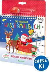 Das magische Wassermalbuch - Fr&ouml;hliche Weihnachten!