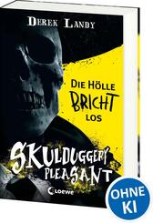 Skulduggery Pleasant (Band 15 1/2) - Die H&ouml;lle bricht los