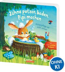 Z&auml;hne putzen, baden, Pipi machen - K&ouml;rperpflege ist nicht schwer