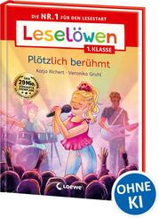Lesel&ouml;wen 1. Klasse - Pl&ouml;tzlich ber&uuml;hmt