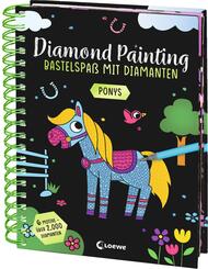 Diamond Painting - Bastelspa&szlig; mit Diamanten - Ponys