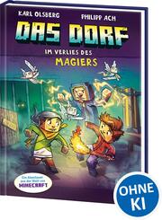 Das Dorf (Band 7) - Im Verlies des Magiers