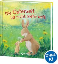 Die Osterzeit ist nicht mehr weit