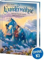 Wunderm&auml;hne (Band 2) - Auf der Suche nach dem Seelenpony