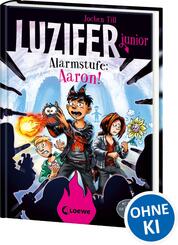 Luzifer junior (Band 16) - Alarmstufe: Aaron!