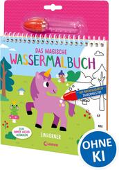 Das magische Wassermalbuch - Einh&ouml;rner