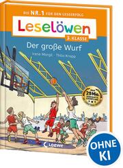 Lesel&ouml;wen 3. Klasse - Der gro&szlig;e Wurf