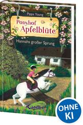 Ponyhof Apfelbl&uuml;te (Band 24) - Hannahs gro&szlig;er Sprung