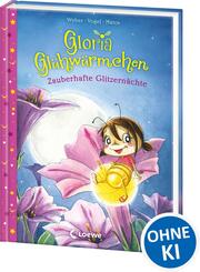 Gloria Gl&uuml;hw&uuml;rmchen (Band 3) - Zauberhafte Glitzern&auml;chte