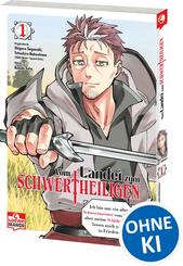 Vom Landei zum Schwertheiligen - Ich bin nur ein alter Schwertmeister vom Land, aber meine Sch&uuml;lerinnen lassen mich nicht in Frieden! 01