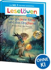 Lesel&ouml;wen 2. Klasse - Der goldene Ritter und das Drachenei