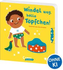 Windel weg, hallo T&ouml;pfchen!