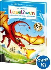 Die sch&ouml;nsten Lesel&ouml;wen-Geschichten zum ersten Selberlesen - Drachen