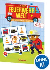 Meine Feuerwehr-Welt - R&auml;tselspa&szlig; mit Stickern