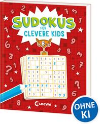 Sudokus f&uuml;r clevere Kids 8+ [rot]