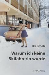 Warum ich keine Skifahrerin wurde