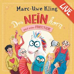 Das NEINhorn und seine Freunde - Marc-Uwe Kling liest live,3 Audio-CD